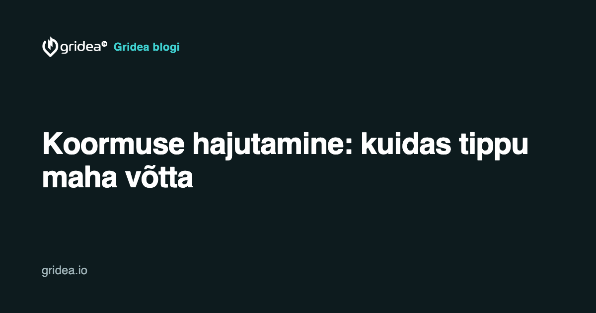 Koormuse hajutamine: kuidas tippu maha võtta